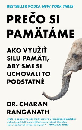 Prečo si pamätáme
