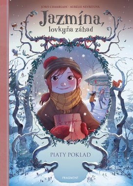 Jazmína, lovkyňa záhad 3 - Piaty poklad
