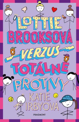 Lottie Brooksová verzus Totálne protivy