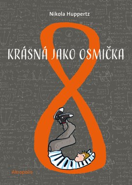 Krásná jako osmička
