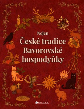 Nejen české tradice Bavorovské hospodyňky