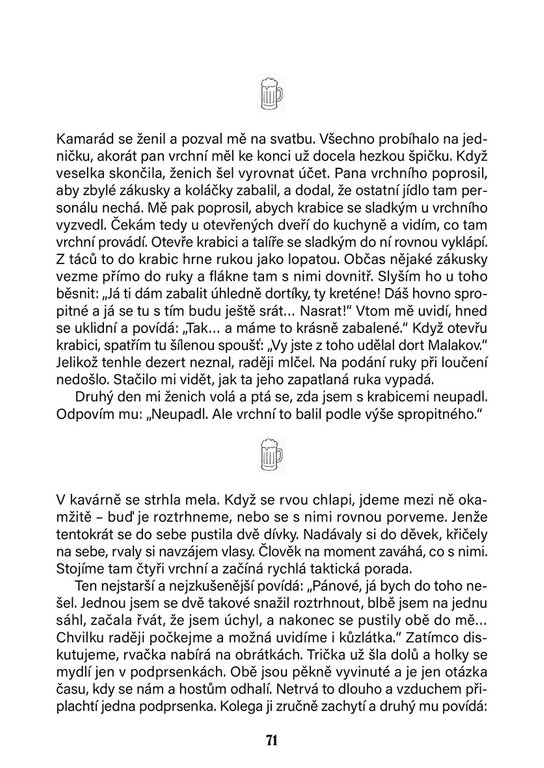 Obsluhoval jsem kdekoho