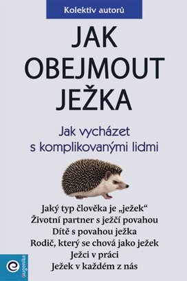 Jak obejmout ježka