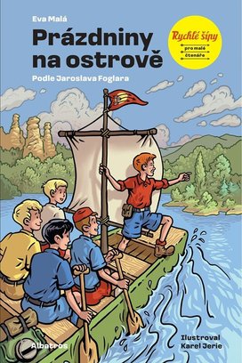 Rychlé šípy: Prázdniny na ostrově