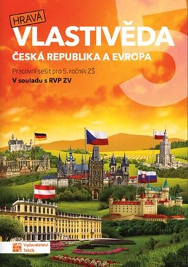Hravá vlastivěda 5 Česká republika a Európa