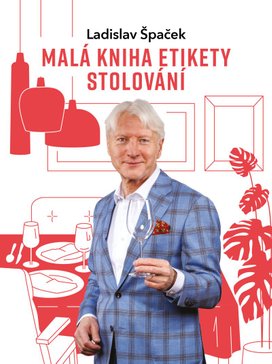 Malá kniha etikety stolování
