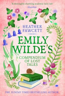 Emily Wilde´s Compendium of Lost Tales