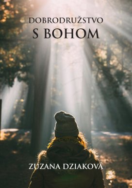 Dobrodružstvo s Bohom