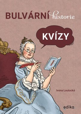 Bulvární historie Kvízy