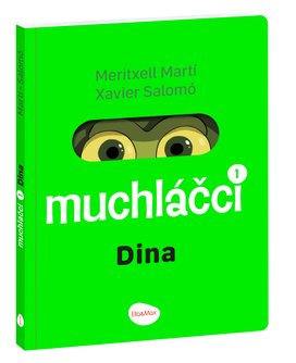 Muchláčci Dina