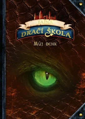 Tajná dračí škola Můj deník