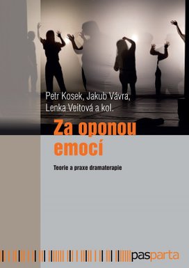 Za oponou emocí