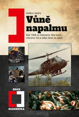 Vůně napalmu