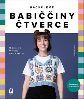 Háčkujeme babiččiny čtverce