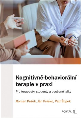 Kognitivně-behaviorální terapie v praxi