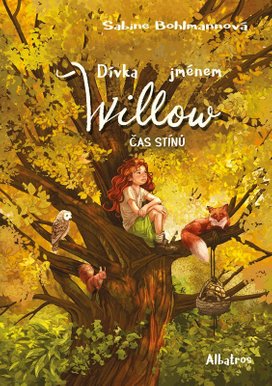 Dívka jménem Willow: Čas stínů