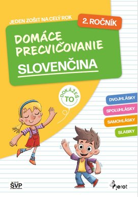 Domáce precvičovanie slovenčina 2. ročník
