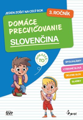 Domáce precvičovanie slovenčina 3.ročník