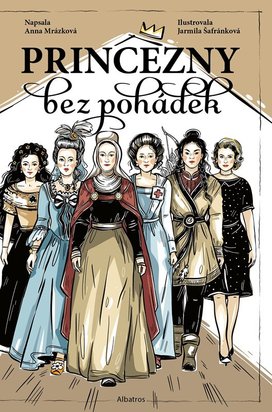 Princezny bez pohádek