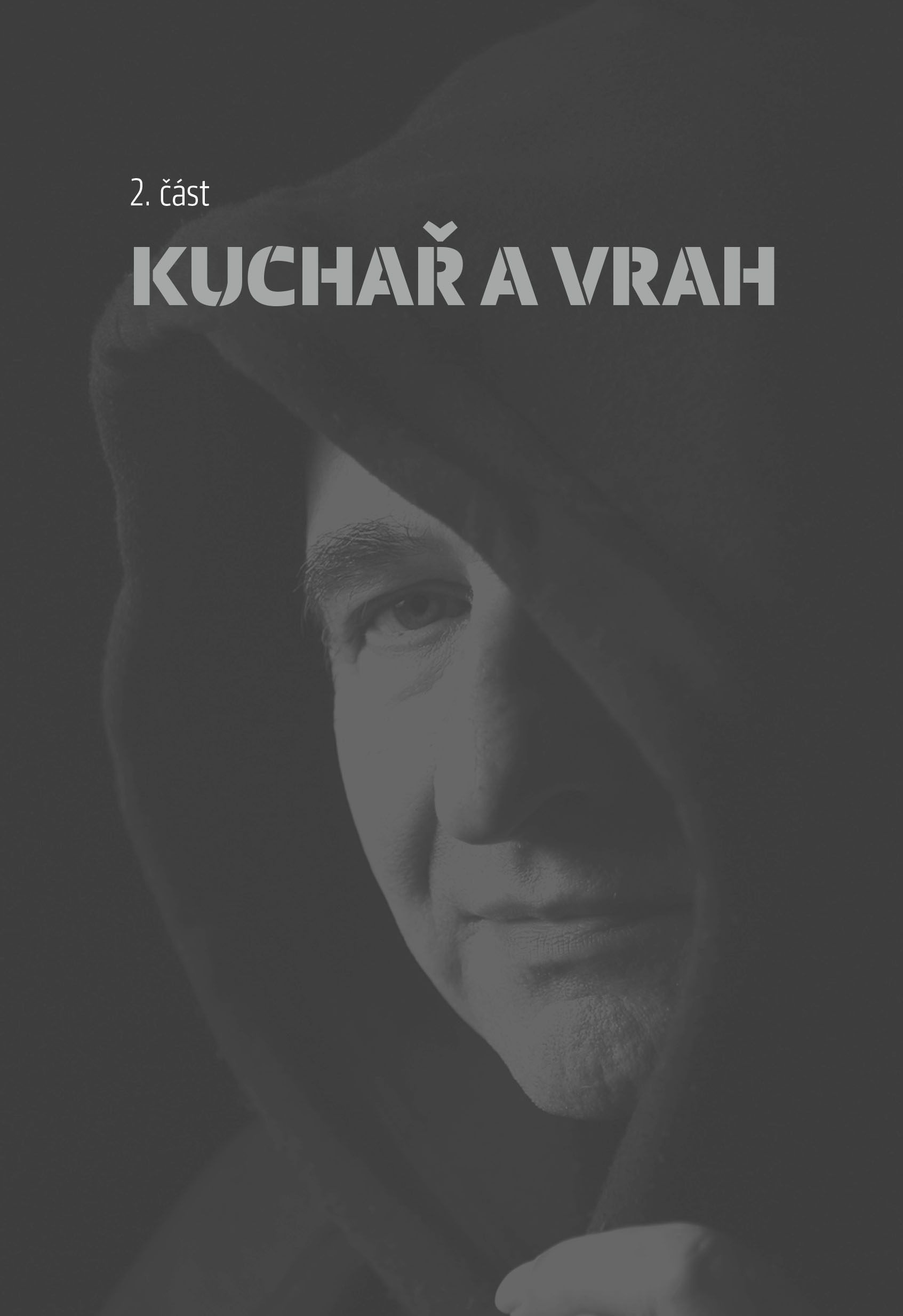 Vrah je v každém z nás