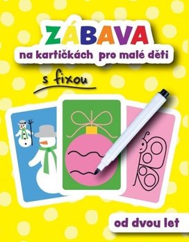 Zábava na kartičkách pro malé děti s fixou