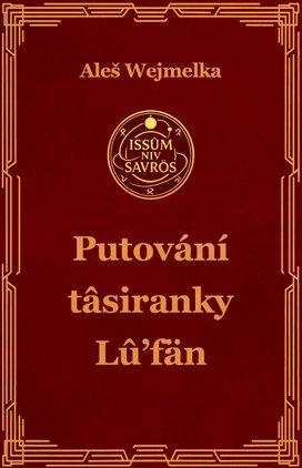 Putování  tâsiranky Lû’fän