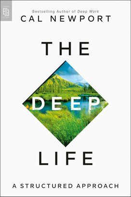 The Deep Life
