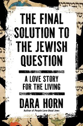 The Final Solution to the Jewish Question