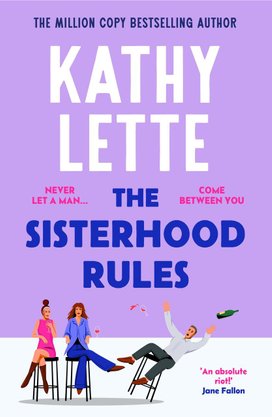 The Sisterhood Rules