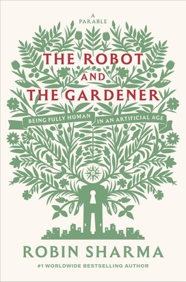 The Robot and The Gardener