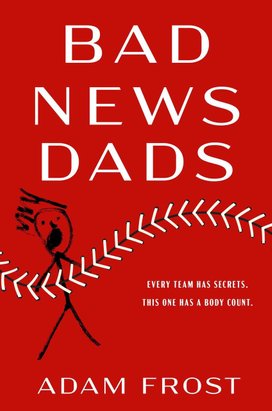 Bad News Dads