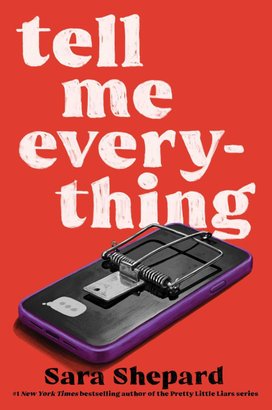 Tell Me Everything