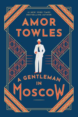 A Gentleman in Moscow
