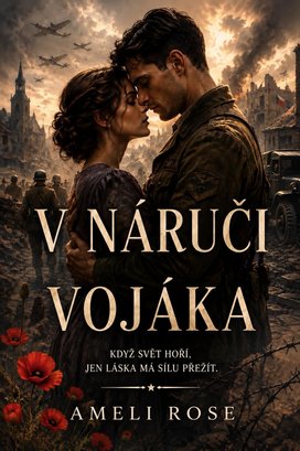 V náruči vojáka
